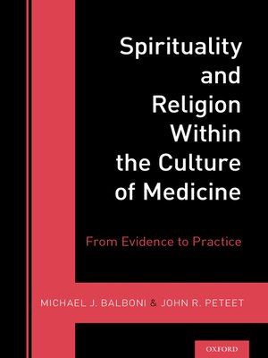 cover image of Spirituality and Religion Within the Culture of Medicine